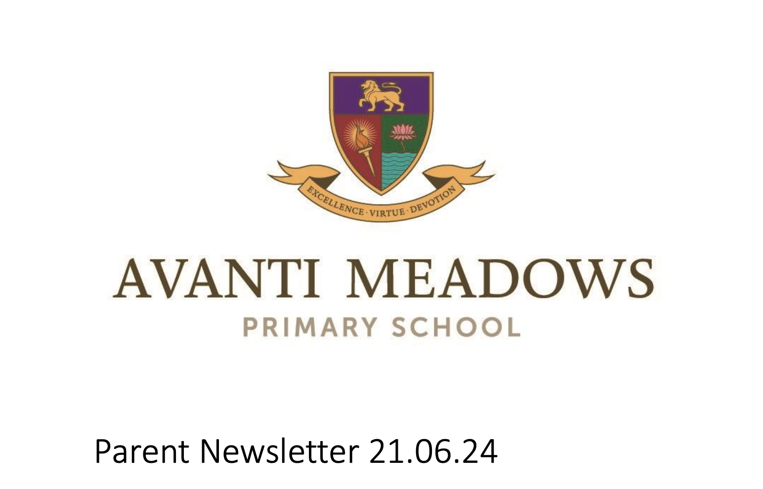 Parent Newsletter 21st June 2024 – Avanti Meadows Primary School